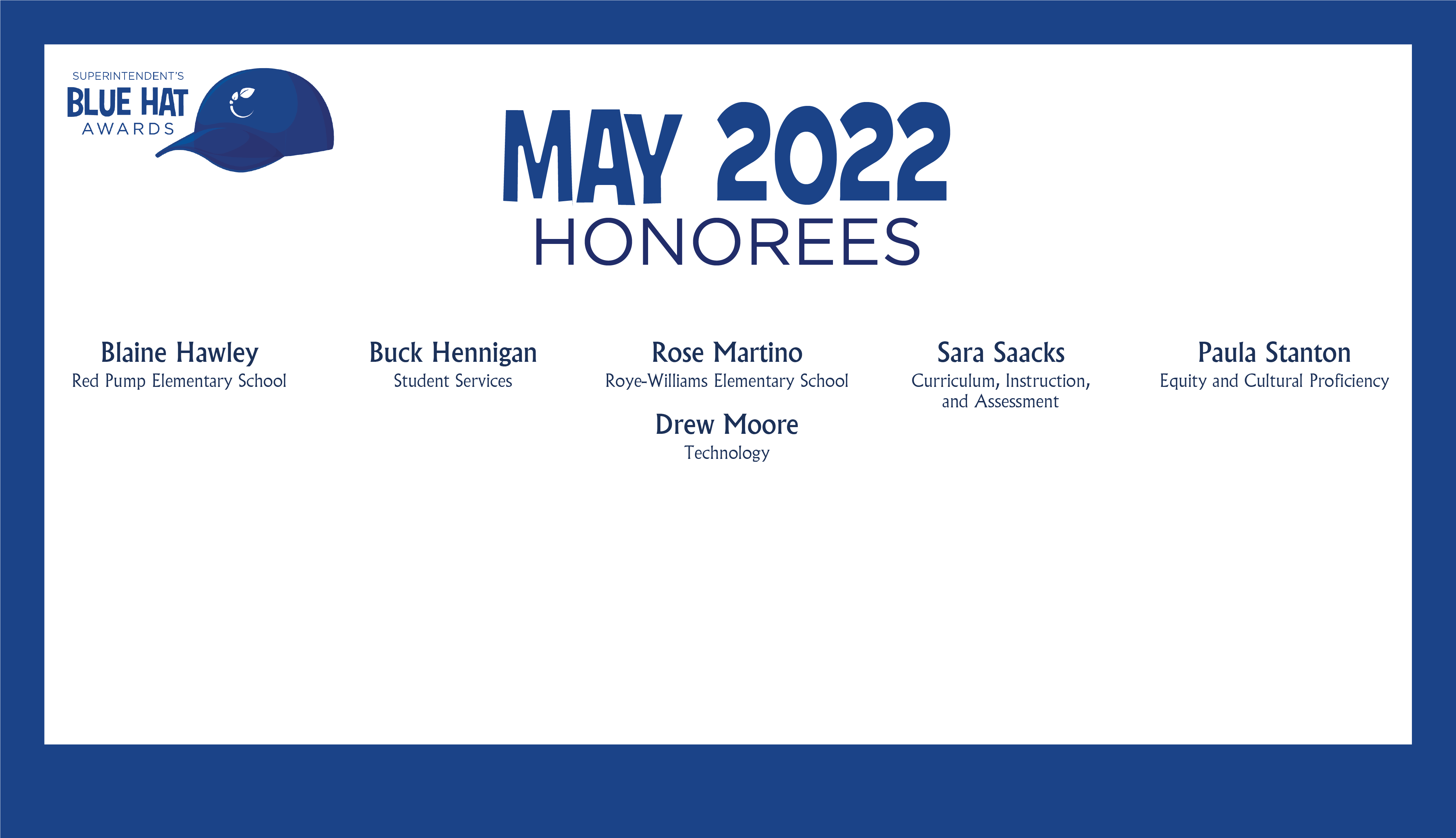 HCPS Blue Hat Honorees - May 2022